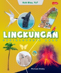 Ensiklopedia anak ' Lingkungan'