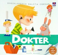 Ensiklopedia Balita Cerdas: Dokter