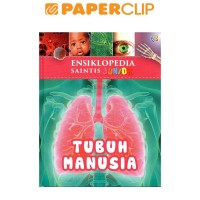 Ensiklopedia Saintis Junior: Tubuh Manusia