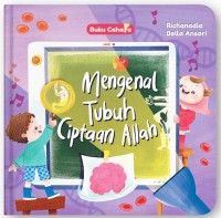 Mengenal tubuh Ciptaan allah